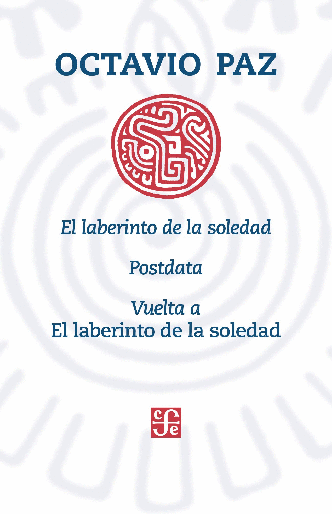 El laberinto de la soledad (1950)